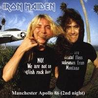 Iron Maiden (UK-1) : Manchester Apollo 86 (2nd night)